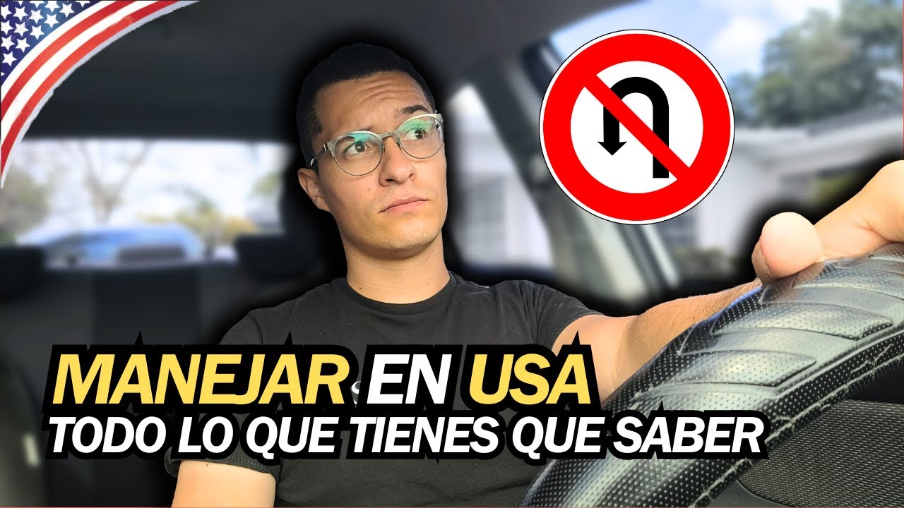 Manejo en EE.UU. 👉 13 Cosas que DEBES saber antes de Manejar