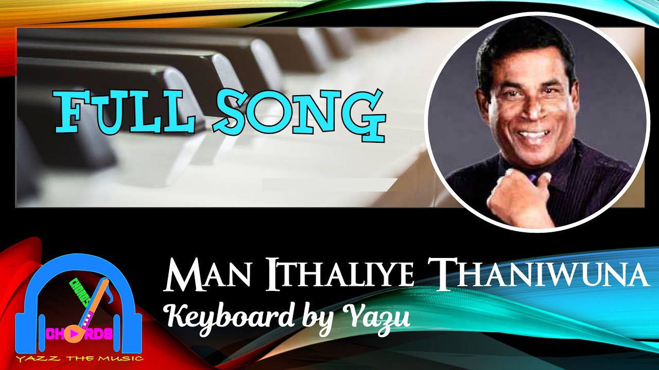 Man Ithaliye Thaniwuna ( මං ඉතාලියේ තනිවුනා ) | Danapala Udawaththa | Keyboard Cover