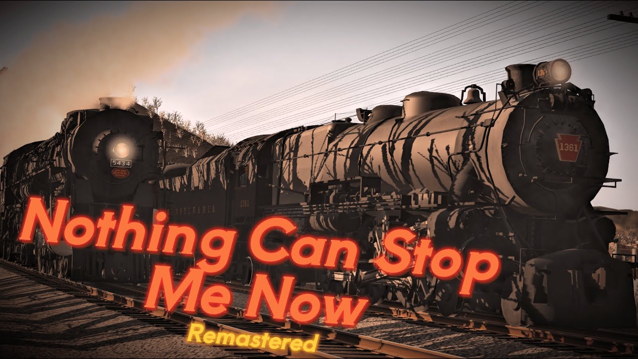 (Trainz Music Video) Nothing Can Stop Me Now (2026 Edition)