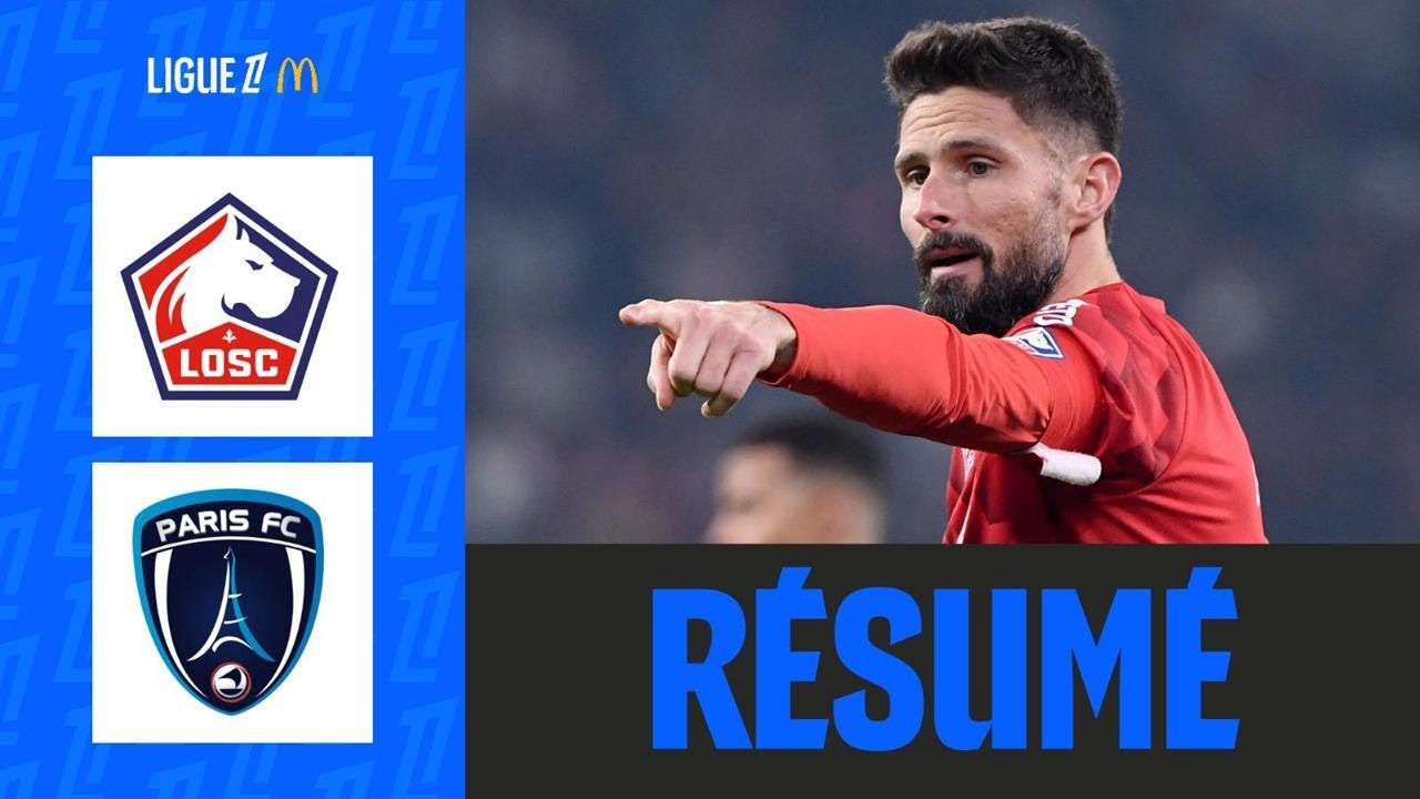 Giroud plante un DOUBL&Eacute; et Lille RENVERSE le Paris FC | 13&egrave;me journ&eacute;e - Ligue 1 McDonald's 25/26