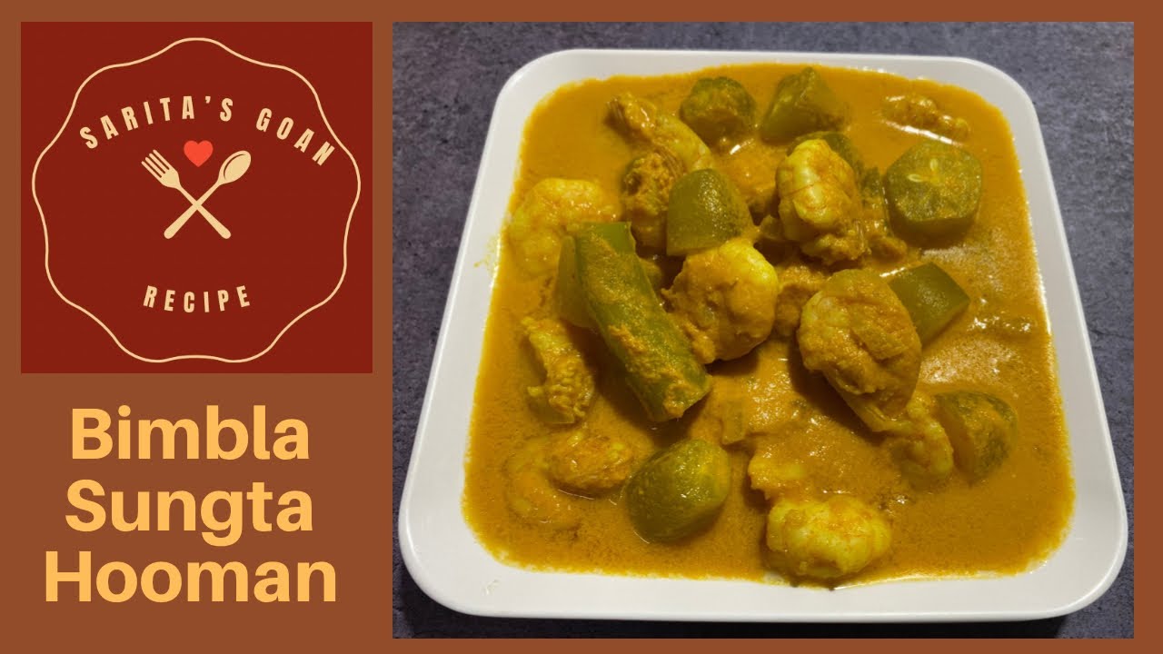 Goan Prawns Curry With Bimbla | Bimbla Sungta Hooman | Prawns Curry | Sarita’s Goan Recipes |
