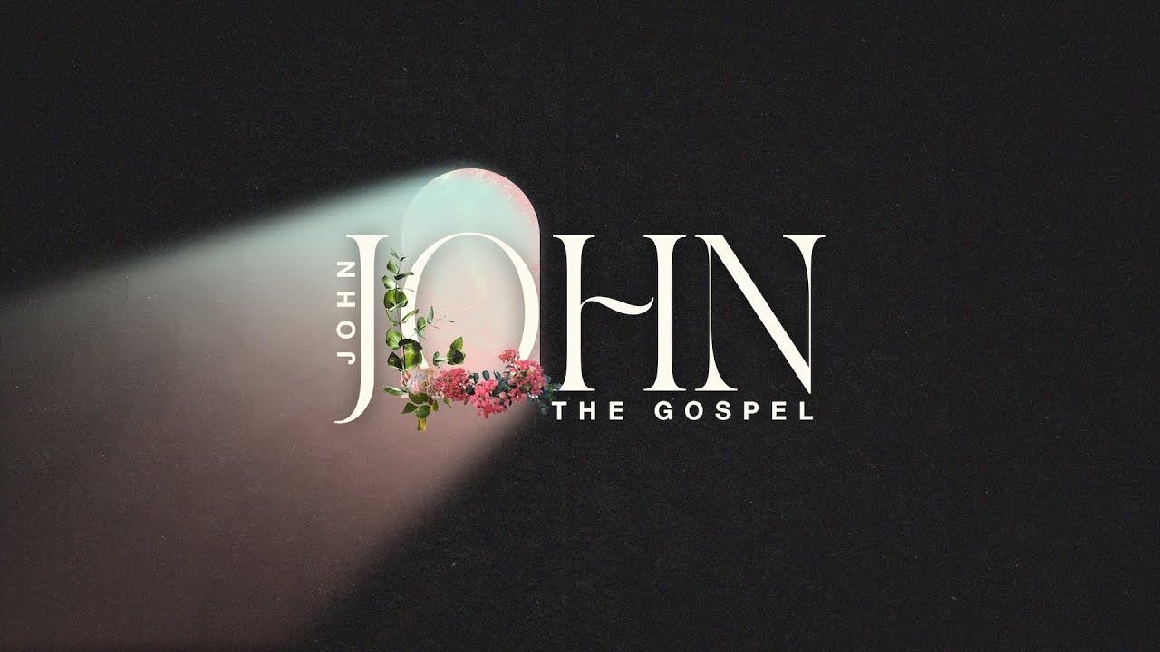 The Book of John: Resurrection and Life #21