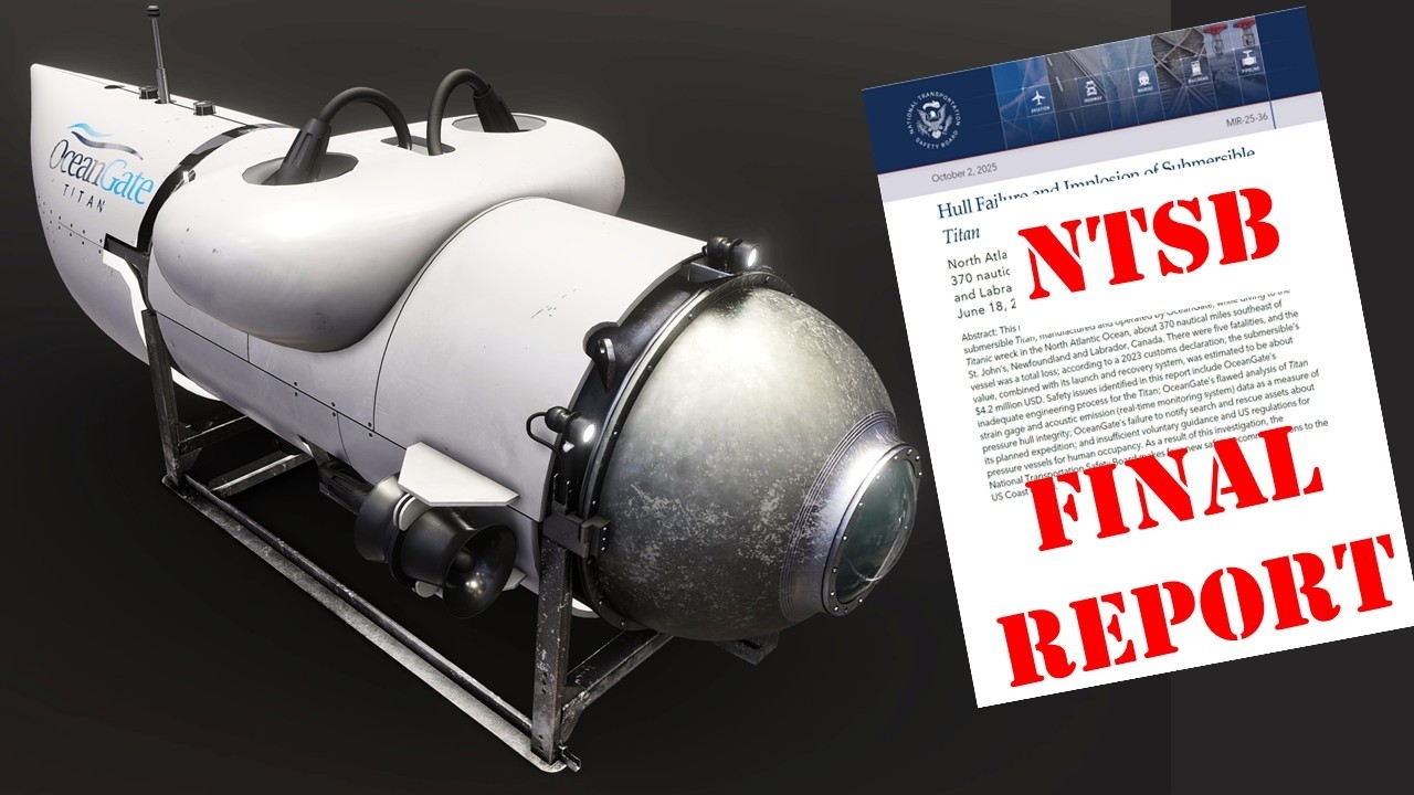 NTSB Final Report: What It Reveals About Oceangate Titan Submersible