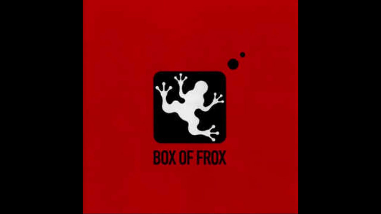 Box of Frox - U Know