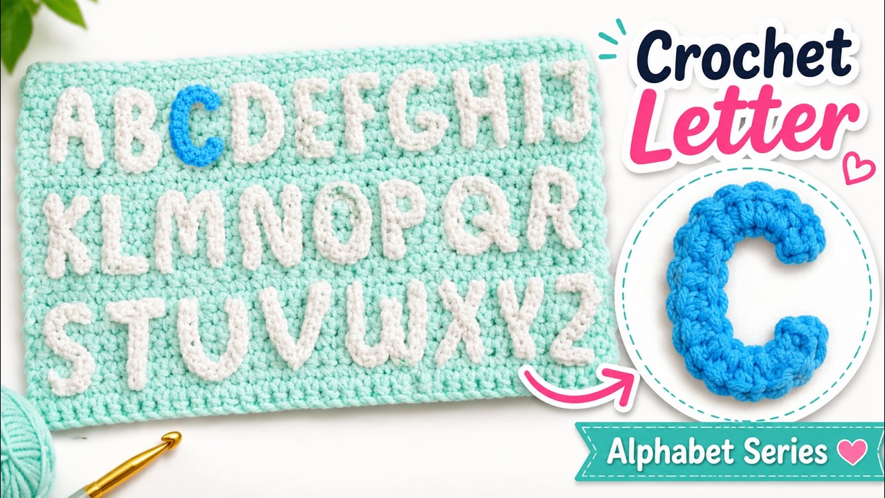 Letter C: A to Z In Crochet Alphabet | EASY | The Crochet Crowd