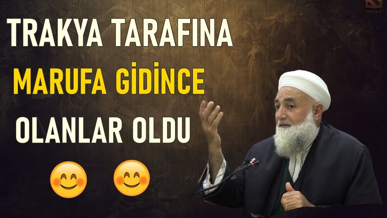TRAKYA TARAFINA MARUFA GİDİNCE OLANLAR OLDU :) / Salih Aksu Hocaefendi