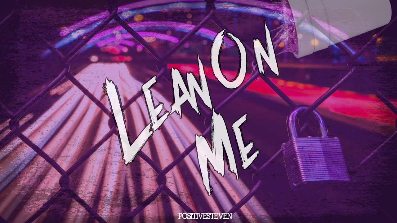 {FREE} 'Lean On Me