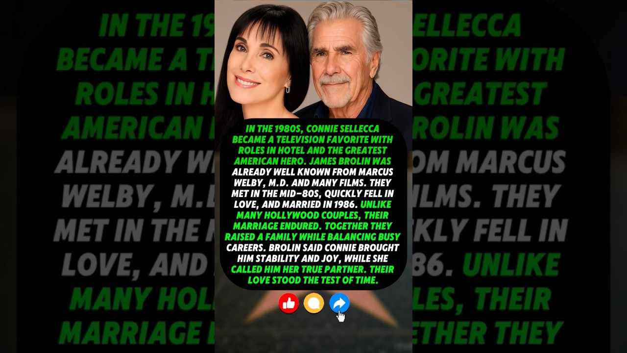 Connie Sellecca and James Brolin: Together Forever