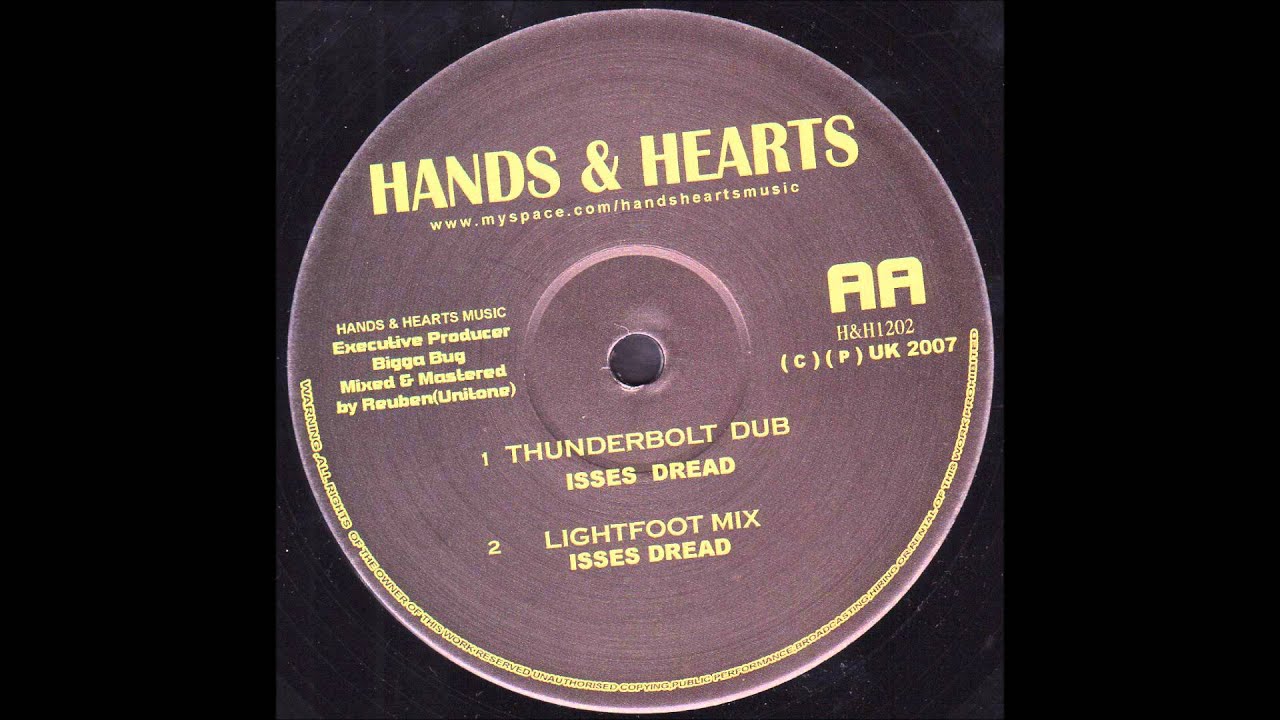 Isses Dread - Thunderbolt Dub + Lightfoot Mix (Hands & Hearts) 12