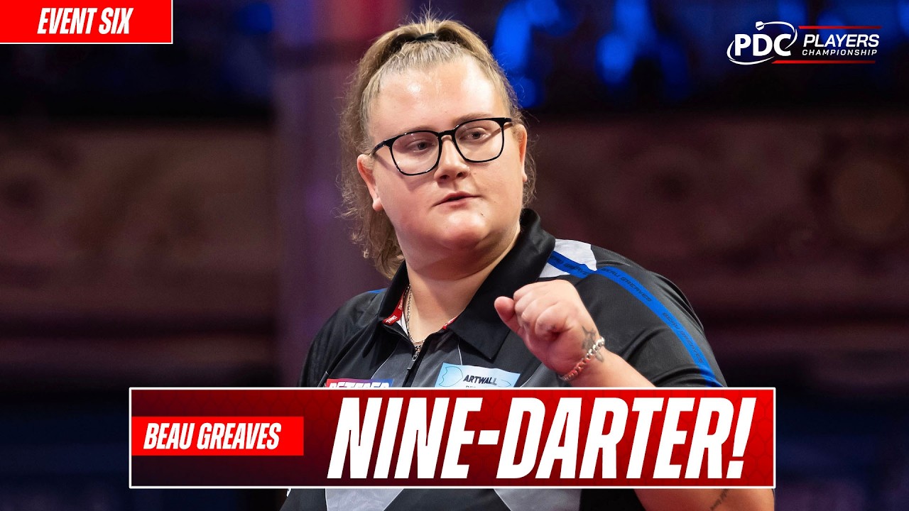 HISTORY! 🤯 | FIRST NINE-DARTER BY A WOMAN ON THE PROTOUR! | Beau Greaves | Players Championship 6
