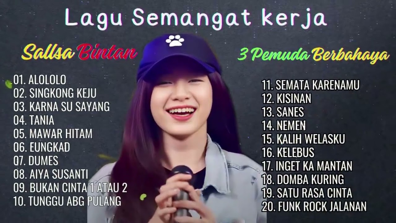 LAGU SEMANGAT BIKIN GA NGANTUK❗ Alololo Sayang - SALLSA BINTAN x 3 PEMUDA BERBAHAYA FULL ALBUM HITS