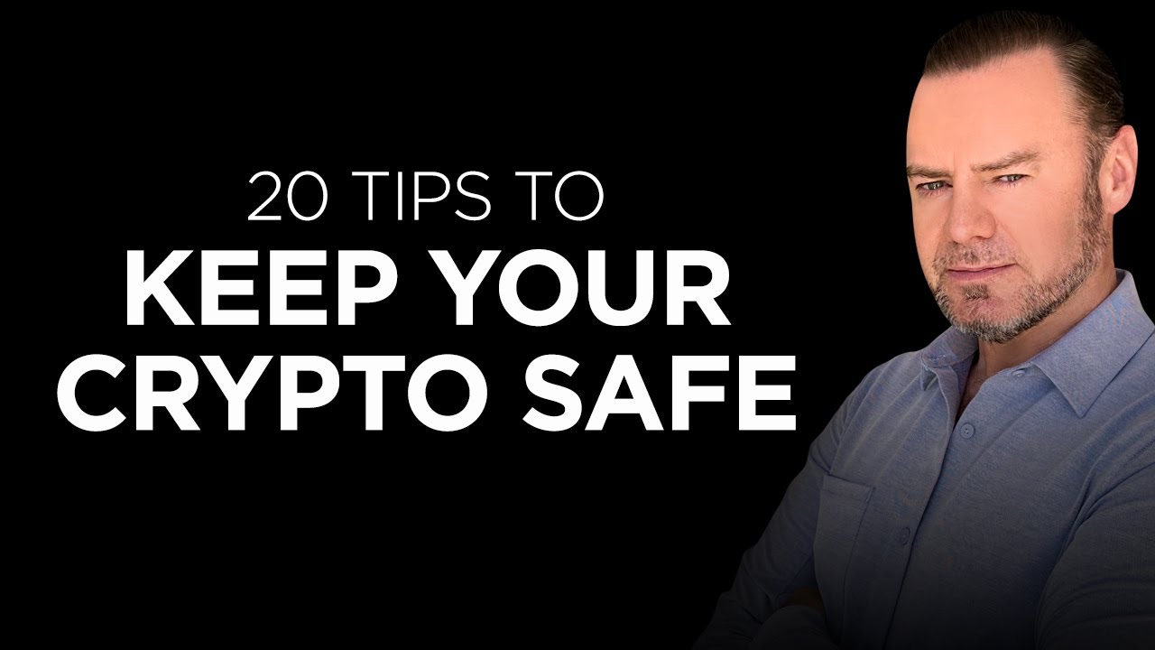 Ultimate Guide to Keeping Crypto Safe: 20 tips everyone should follow!