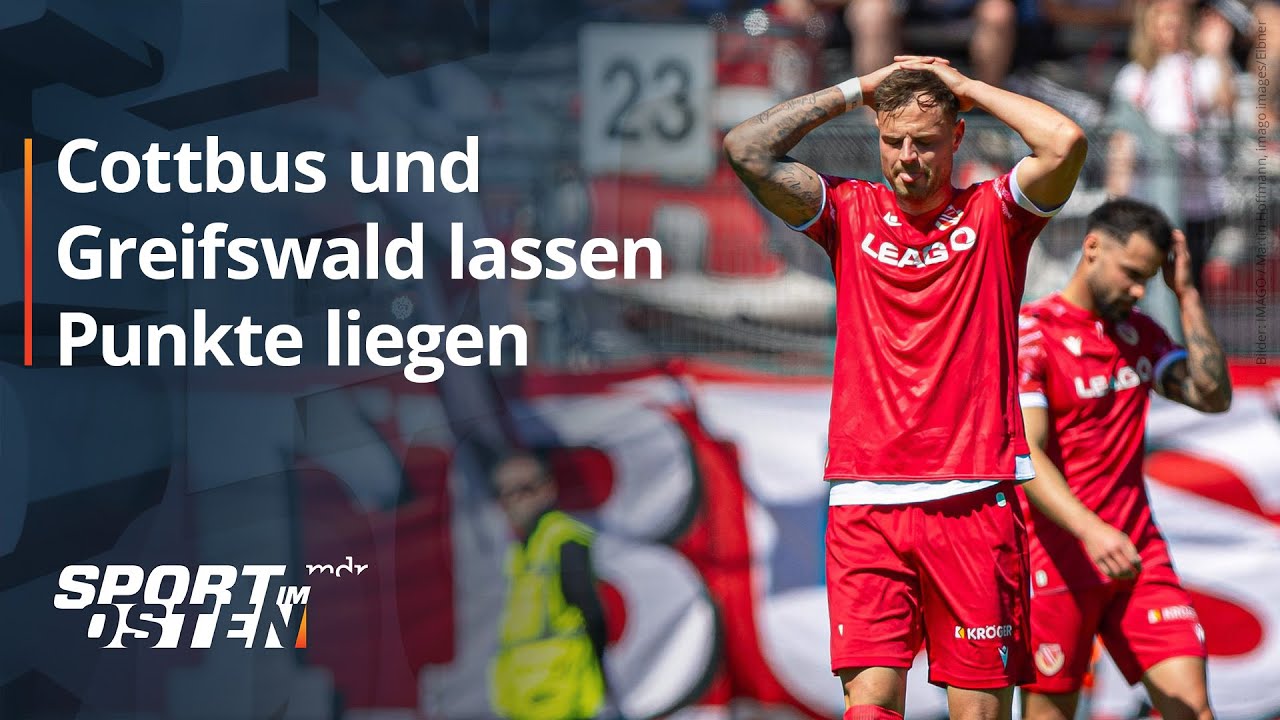 Cottbus und Greifswald lassen Punkte im Aufstiegskampf liegen | Sport im Osten | MDR