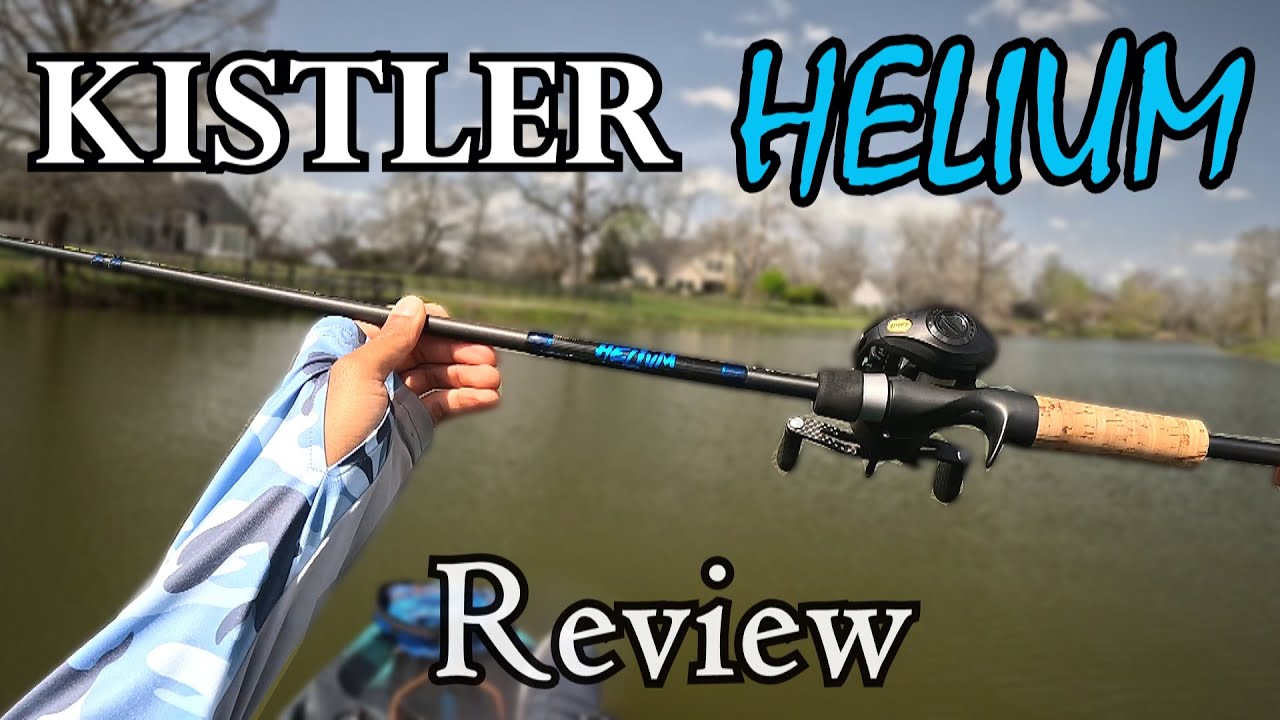 Kistler Helium Rod Review // On the Water