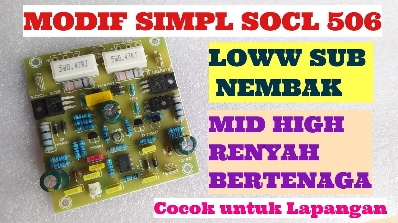 MODIF SOCL 506 LOWW SUB NEMBAK DAN MID HIGH RENYAH BERTENAGA #powerrakitan