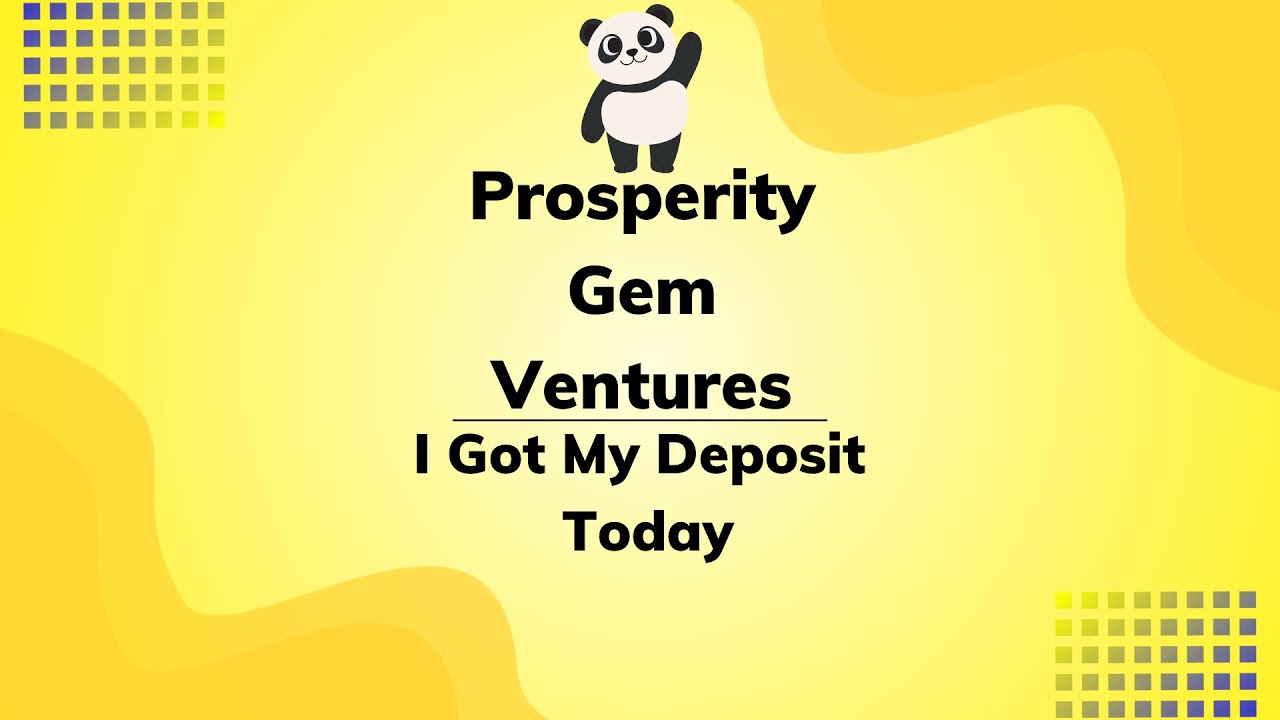 I Got My Deposit Today! | Prosperity Gem Ventures | Crypto 5G