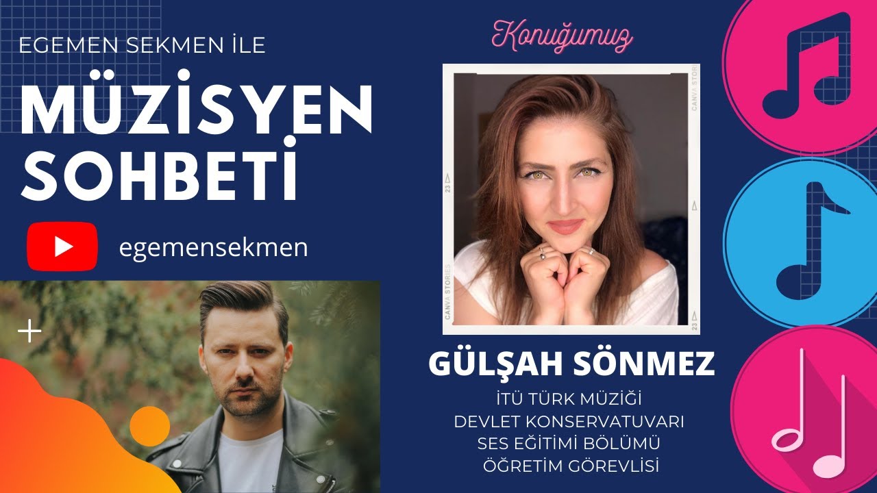 Müzisyen Sohbeti - Konuk: Öğr. Gör. Gülşah Sönmez İTÜ Türk Müziği Devlet Konservatuvarı Ses Eğitimi