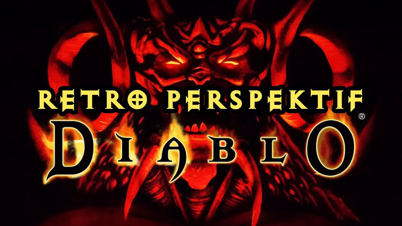 RETRO PERSPEKTİF - DIABLO