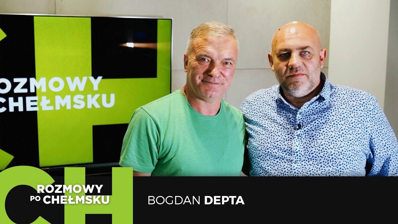 s2e7 Bogdan Depta | Rozmowy Po Chełmsku