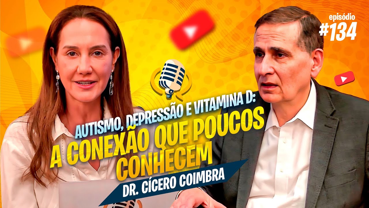 Protocolo Coimbra, Autismo e a Cura pela Vitamina D com Dr. Cícero