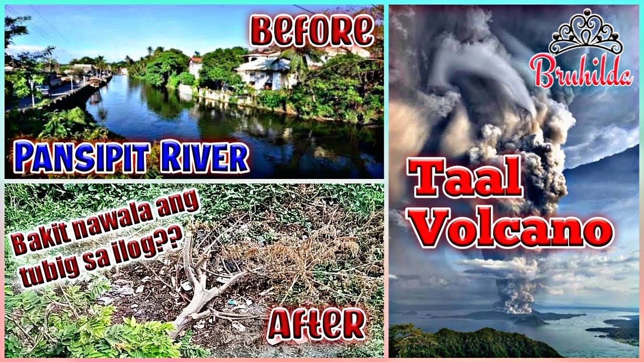 BAKIT NAWALA ANG TUBIG SA  ILOG PANSIPIT? | TAAL VOLCANO UPDATE | Bruhilda💕