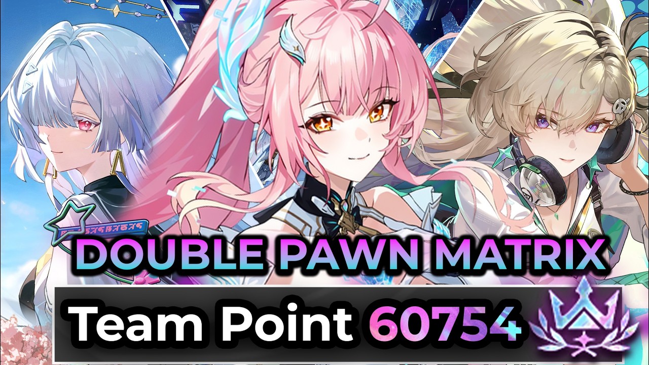 13 TEAMS MINIMUM 60K SCORE FULL REWARDS CLEAR! DOUBLE PAWN MATRIX ( TRIAL CHARACTER )