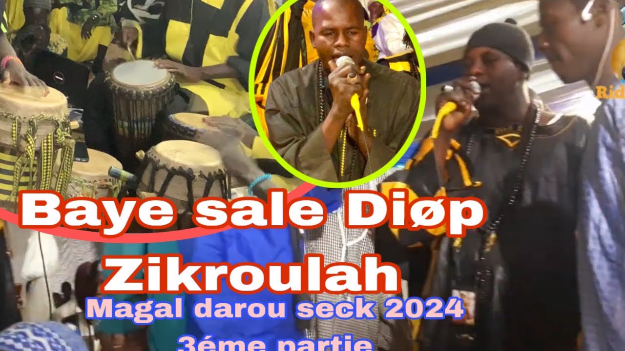 Baye sale diop Zikroulah,,magal darou seck ndongal 2024,,3éme partie machalah nekh na