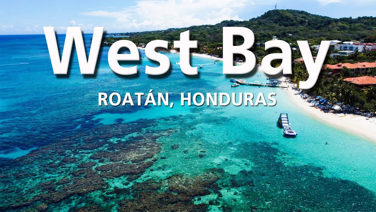 🏖😍 Así es La Mejor Playa de Honduras | WEST BAY, ROATÁN Islas de la Bahía