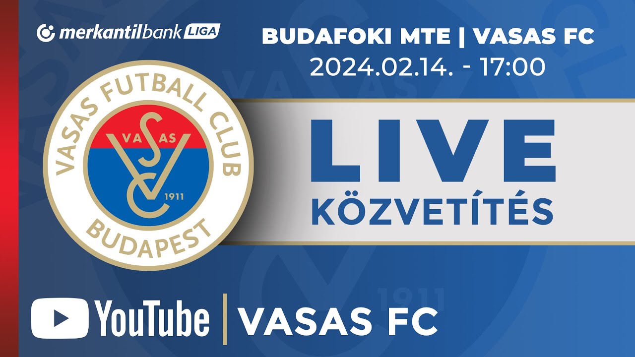 Budafoki MTE - Vasas FC | Merkantil Bank Liga | 18. forduló | Élő közvetítés