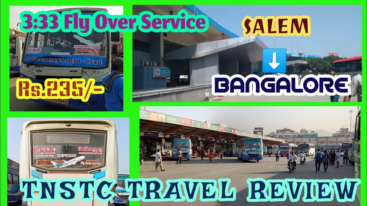 TNSTC TRAVEL REVIEW 🚌| SALEM-BANGALORE | TNSTC | 3:33 Fly Over Service | Travelling Enforcer