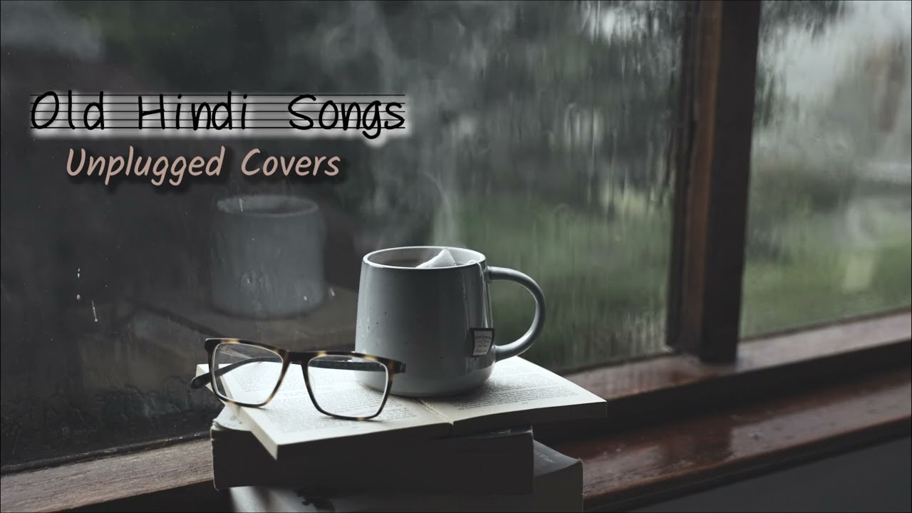 Old Hindi Songs Part-3 😌Unplugged 🥰[Unplugged Covers] Song || Old Hindi mashup 💞|| Relax/Chill