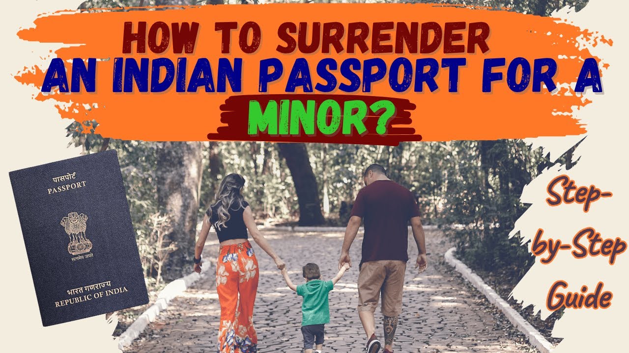 Why You Must Surrender Your Child's Indian Passport After Naturalization?