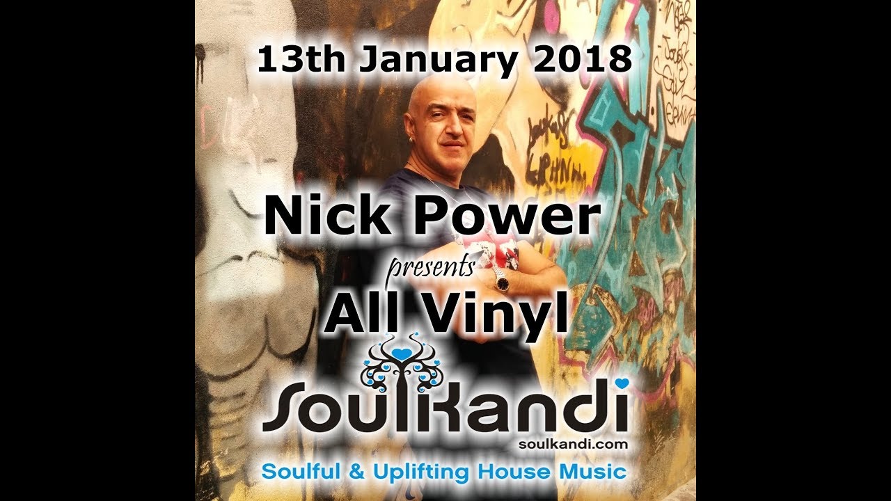Nick Power - Soul Kandi Vinyl Video Show