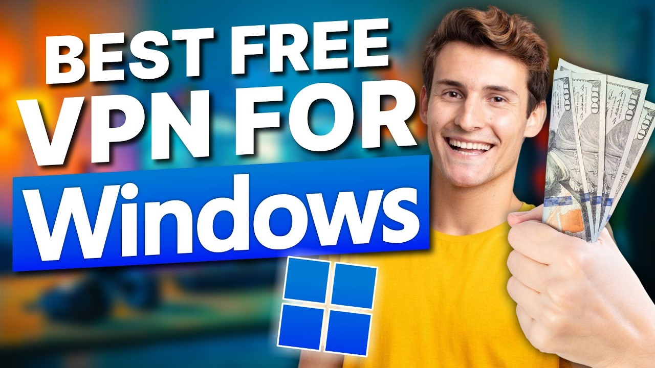 Best Free VPN For Windows: Top Rated Secure Picks