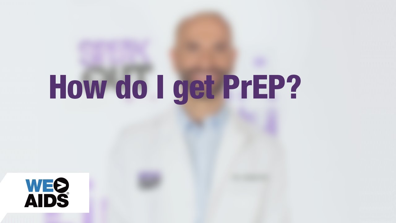 #AskTheHIVDoc: How Do I Get PrEP?