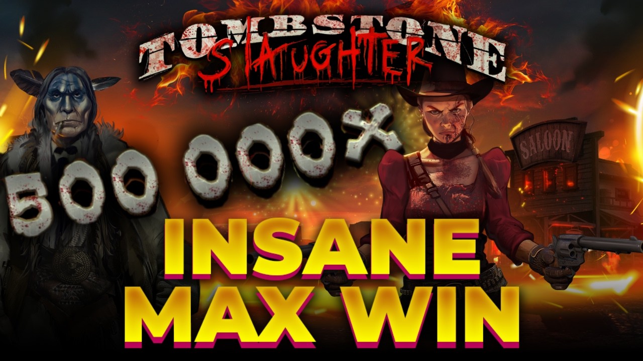 500,000x... ON A &euro;0.20 BET 😳 Tombstone Slaughter MAX WIN!