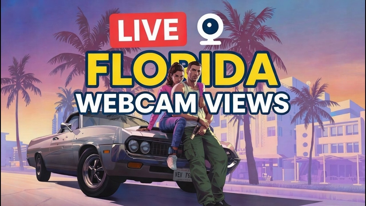 🌴Florida Live: Webcam Views! - MIAMI - FORT LAUDERDALE - ORLANDO - KEY WEST✨🌴
