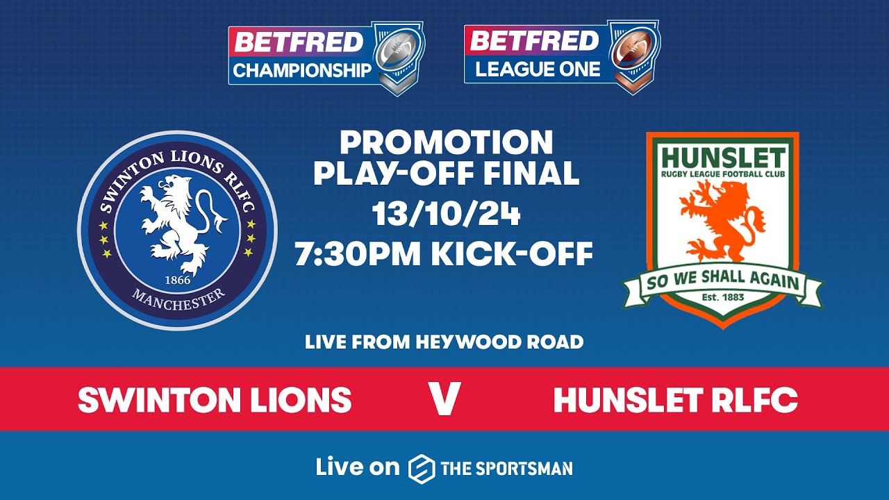 Swinton Lions vs Hunslet RLFC | Betfred Championship 2024 Play-Off | Full Match