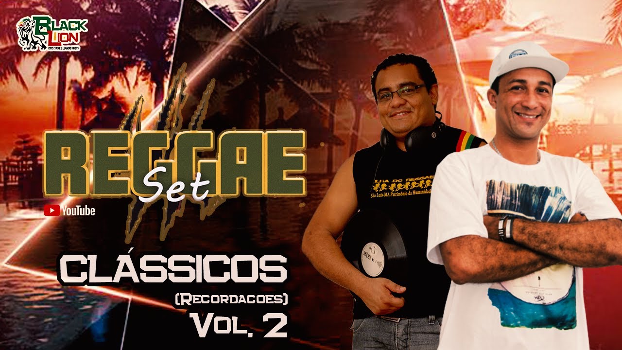 Reggae BLACK LION | Reggae Set Especial / Cl&aacute;ssicos VOL. 2