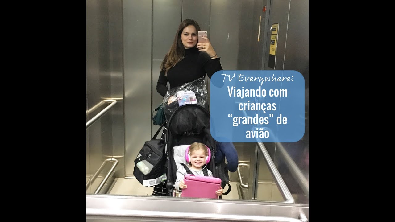 TV Everywhere: Viajar de avião com criança 