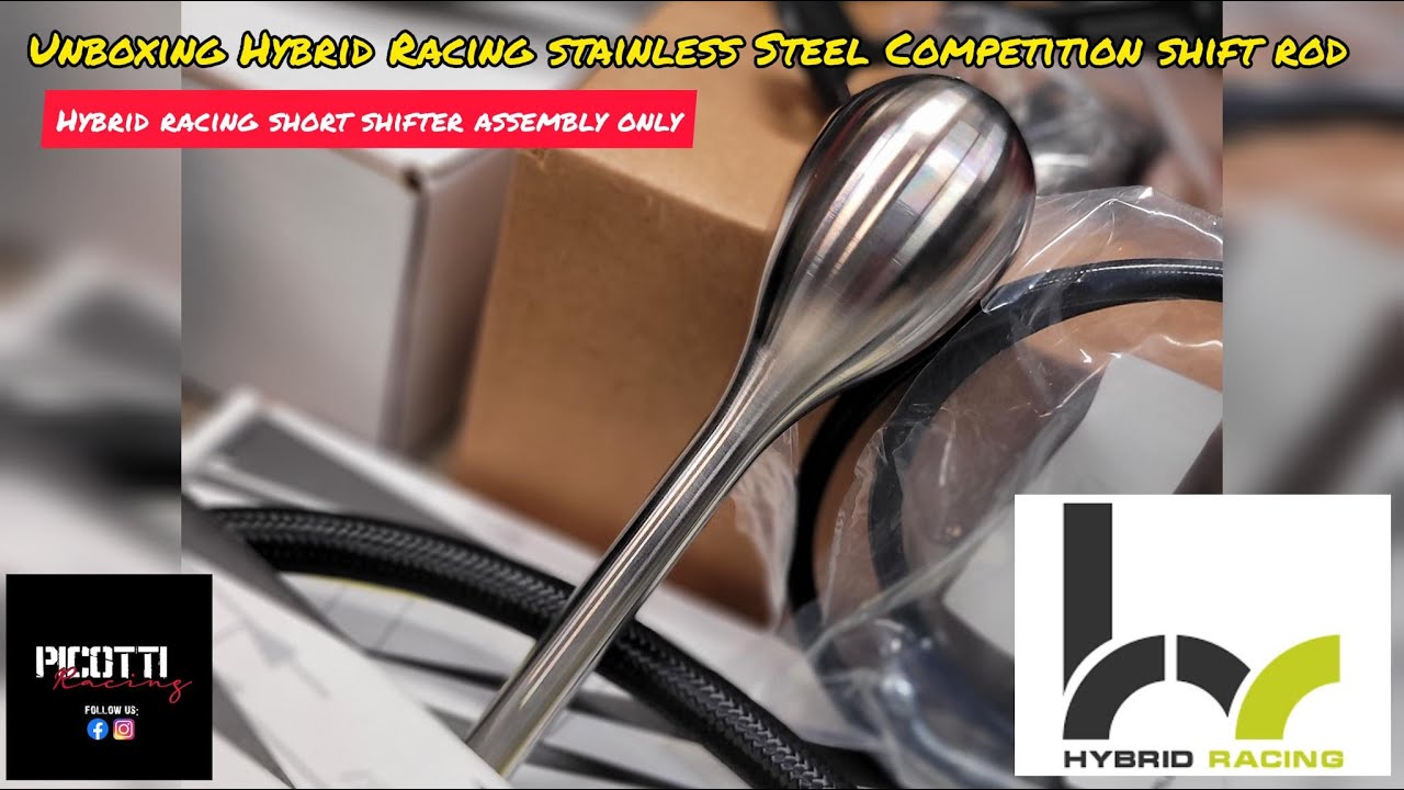 Unboxing Hybrid Racing Stainless steel Competition shift rod