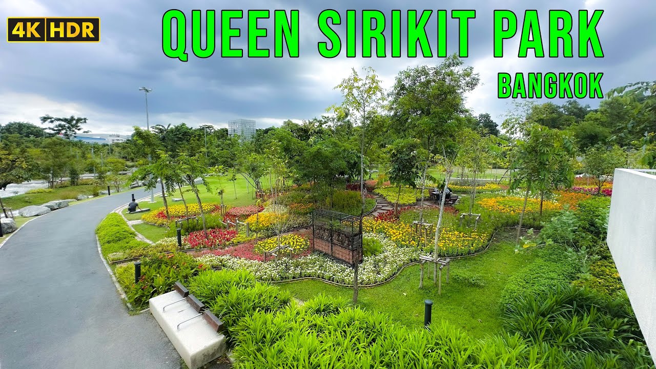 🇹🇭[4KHDR] 🌼Exploring Queen Sirikit Park Bangkok | Flowers & Nature