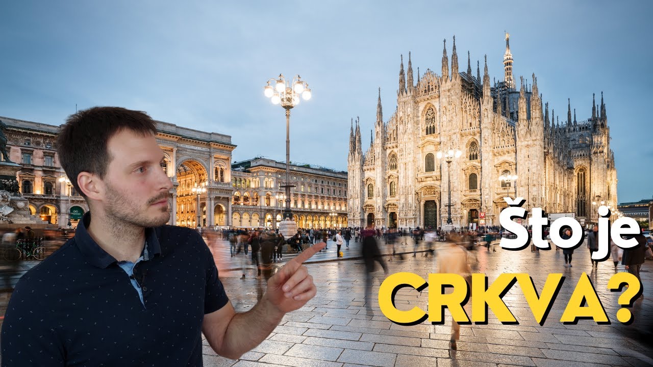 Što je Crkva? - Božja Crkva