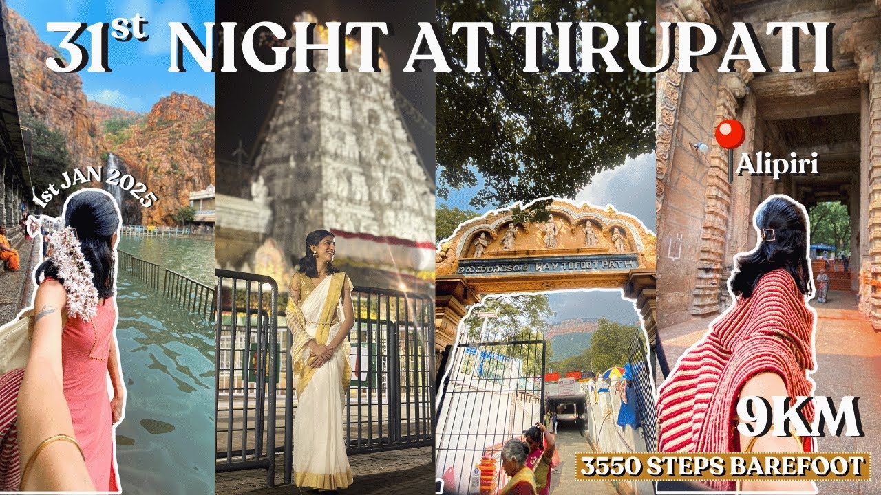 Tirupati: Last trip on 2024 ❤️1st Jan spent right ✨ Walked 9Km 3350 step, Barefoot | Radhika Jagtap