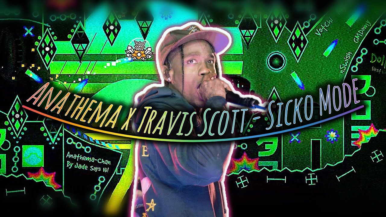 Anathema x Travis Scott - Sicko Mode