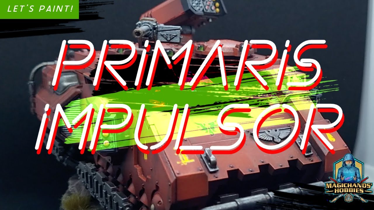 Let's Paint! 40K   Blood Angels Primaris Impulsor