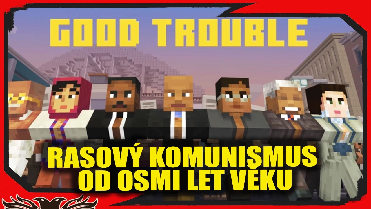Továrna na dětské teroristy a rasové komunisty  - Minecraft Good Trouble