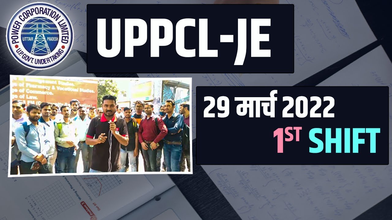 UPPCL-JE 2021 | 29 March 1st SHIFT PAPER STUDENTS REVIEW | ALL QUESTIONS FROM EAD |