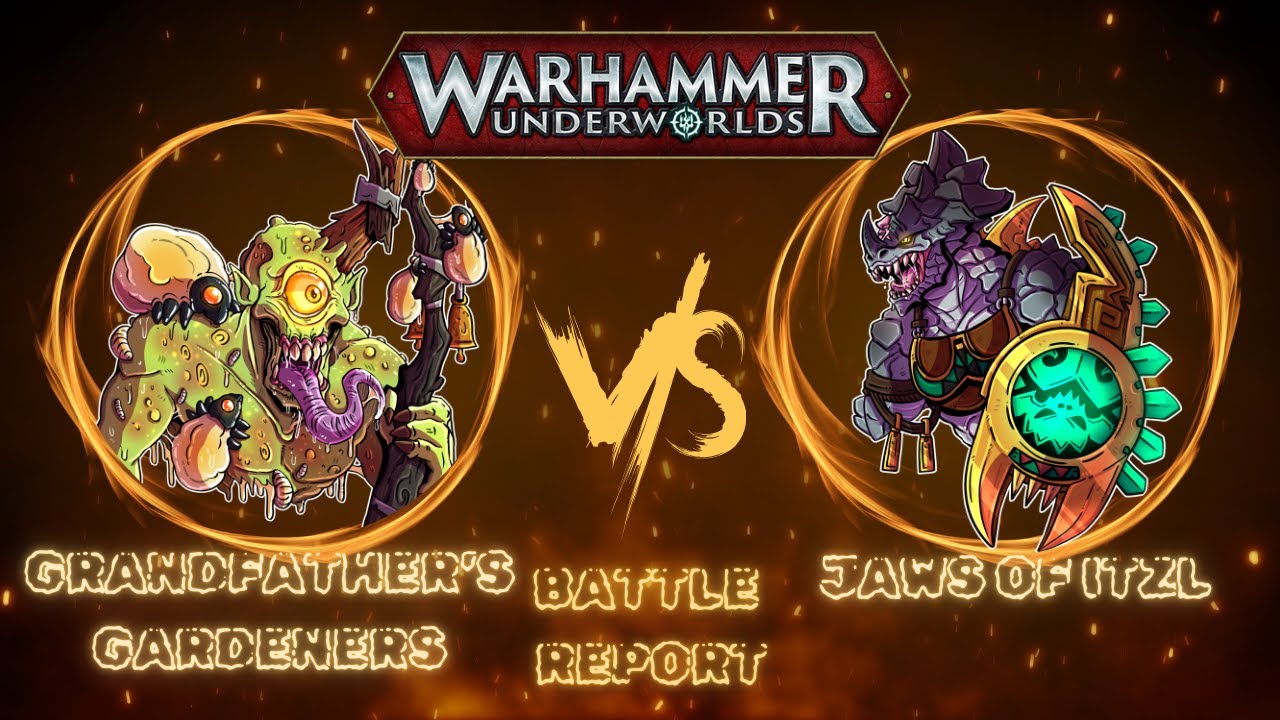 Warhammer Underworlds Battle Report: Grandfather's Gardeners vs Jaws of Itzl
