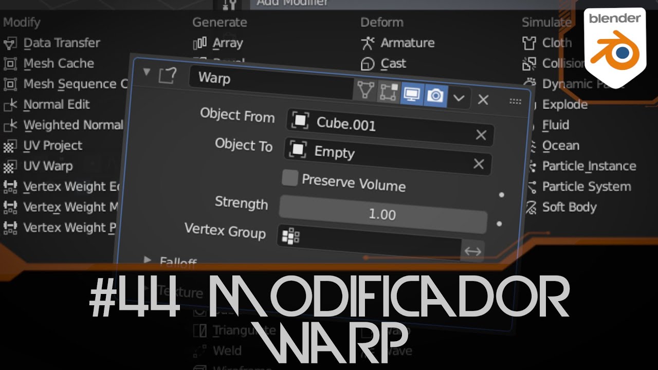 #44 Warp Modifier en Blender 2.9 - Modificadores Blender